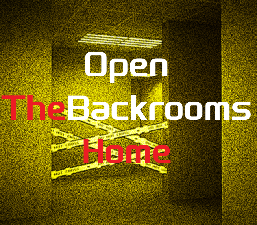 򿪺ҹİ-򿪺ҹ°(OpenTheBackroomsHome)v0.1